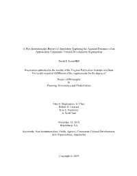 A New Institutionalist History of Appalshop: Exploring the Agential Dynamics of an Appalachian Community Cultural Development Organization