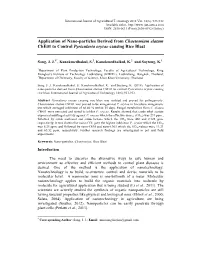 Application of Nano-Particles Derived from Chaetomium Elatum Che01 to Control Pyricularia Oryzae Causing Rice Blast