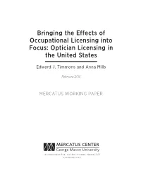 Bringing the Effects of Occupational Licensing Into Focus: Optician Licensing in the United States