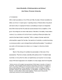 Liberal Neutrality: a Reinterpretation and Defense*