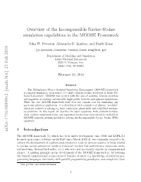 Overview of the Incompressible Navier–Stokes Simulation Capabilities in the MOOSE Framework