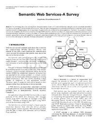Semantic Web Services-A Survey