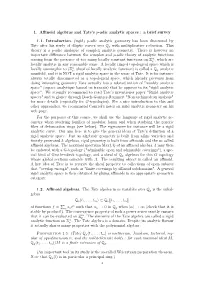1. Affinoid Algebras and Tate's P-Adic Analytic Spaces