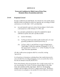 ARTICLE 24 Terms and Conditions for Multi-Camera Prime Time