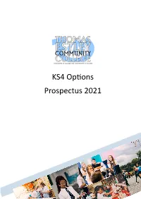KS4 Options Prospectus 2021 Community of Courage and Commitment to Success