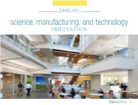 Science, Manufacturing, and Technology INNOVATION Firm Design Commitment and Practice Overview We Work As One Firm