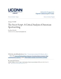 A Critical Analysis of American Sportswriting Jonathan Schreiber University of Connect, Jonnyschreiber@Gmail.Com