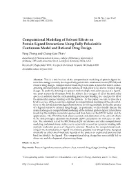 Computational Modeling of Solvent Effects on Protein-Ligand