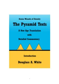 Introduction to the Pyramid Texts Translation and Commentary