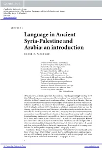 Language in Ancient Syria-Palestine and Arabia: an Introduction Roger D