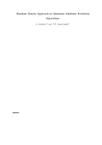 Random Matrix Approach to Quantum Adiabatic Evolution Algorithms