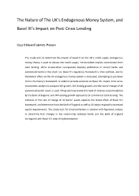The Nature of the UK's Endogenous Money System, and Basel III's