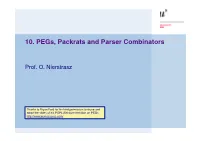 10. Pegs, Packrats and Parser Combinators