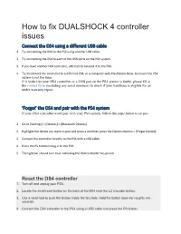 How to Fix DUALSHOCK 4 Controller Issues Connect the DS4 Using a Different USB Cable 1