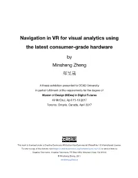 Navigation in VR for Visual Analytics Using the Latest Consumer-Grade Hardware