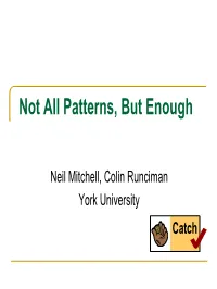 Not All Patterns, but Enough