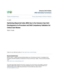 Optimizing Bispectral Index (BIS) Use in the Intensive Care Unit: Development of a Procedure and Skill Competency Validation for Critical Care Nurses