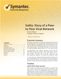 Sality: Story of a Peer- To-Peer Viral Network Nicolas Falliere Principal Software Engineer