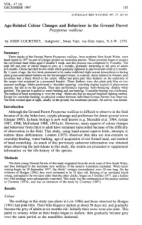 Age-Related Colour Changes and Behaviour in the Ground Parrot Pezoporus Wallicus