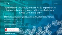 Apabetalone (RVX-208) Reduces ACE2 Expression in Human Cell Culture Systems, Which Could Attenuate SARS-Cov-2 Viral Entry