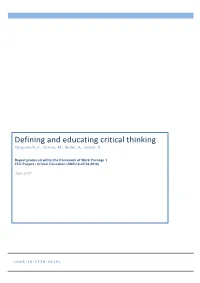 Defining and Educating Critical Thinking Pasquinelli, E., Farina, M., Bedel, A., Casati, R