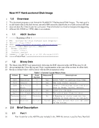 New H17 Hard-Sectored Disk Image 1.0 Overview 2.0 Brief Description