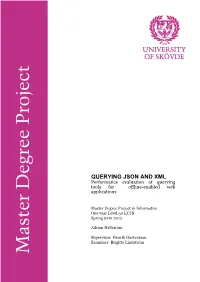 QUERYING JSON and XML Performance Evaluation of Querying Tools for Offline-Enabled Web Applications