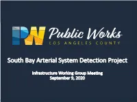 South Bay Arterial System Detection Project