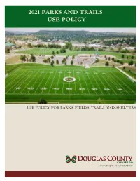 2021 Parks and Trails Use Policy