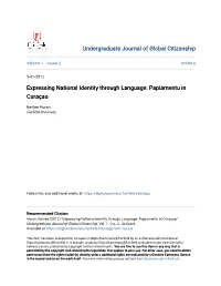 Expressing National Identity Through Language: Papiamentu in Curaã§Ao
