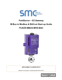 Fieldserver – EZ Gateway M-Bus to Modbus & Bacnet Start-Up Guide FS-EZX-MBUS-MOD-BAC