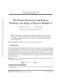 The Fourier Restriction and Kakeya Problems Over Rings of Integers Modulo N