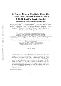 A Test of General Relativity Using the LARES and LAGEOS Satellites And