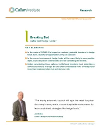 Breaking Bad Better Call Hedge Funds?
