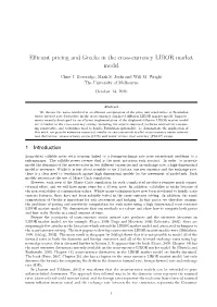 Efficient Pricing and Greeks in the Cross-Currency LIBOR Market Model