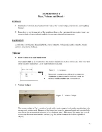 Mass, Volum EXPERIMENT 1 Mass, Volume and Density
