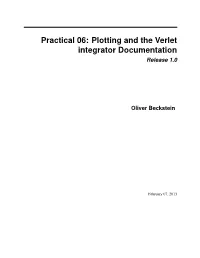 Plotting and the Verlet Integrator Documentation Release 1.0