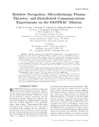 Relative Navigation, Microdischarge Plasma Thruster, and Distributed Communications Experiments on the FASTRAC Mission