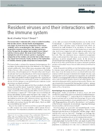 Resident Viruses and Their Interactions with the Immune System