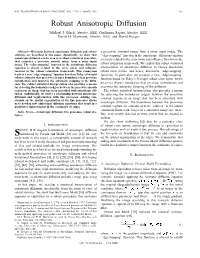 Robust Anisotropic Diffusion