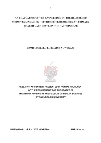 An Evaluation of the Knowledge of the Registered Midwives Managing Hypertensive Disorders at Primary Health Care Level in the Eastern Cape