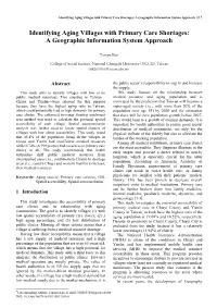 Identifying Aging Villages with Primary Care Shortages: a Geographic Information System Approach 615