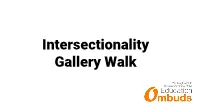 Intersectionality Gallery Walk