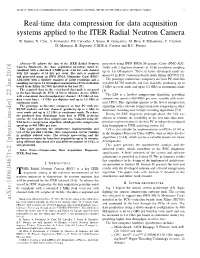 Real-Time Data Compression for Data Acquisition Systems Applied to the Iter Radial Neutron Camera 1