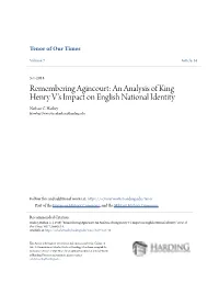 Remembering Agincourt: an Analysis of King Henry V's Impact on English National Identity Nathan C