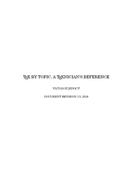 Tex by Topic, a Texnician's Reference