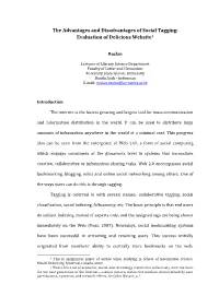 The Advantages and Disadvantages of Social Tagging: Evaluation of Delicious Website1