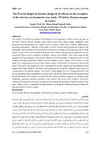 The Fractal Shapes in Islamic Design & Its Effects on the Occupiers of The