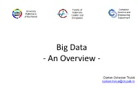 Big Data - an Overview