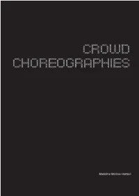 Crowd Choreographies